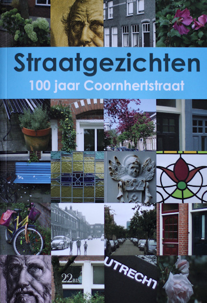 Straatgezichten — 100 jaar Coornhertstraat